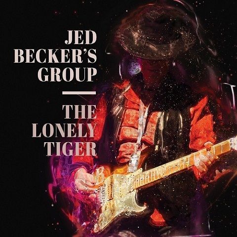 Jed Becker's Group - The Lonely Tiger. 2020