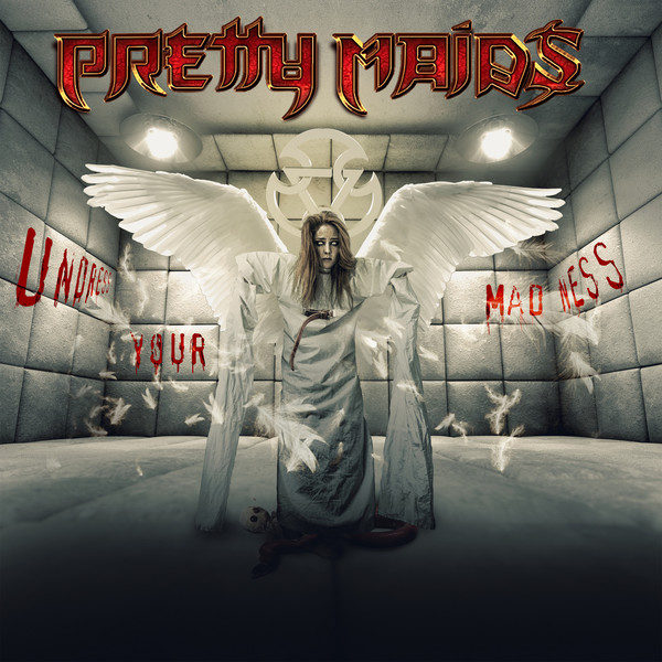 PRETTY MAIDS. - "Undress Your Madness" (2019 Denmark)