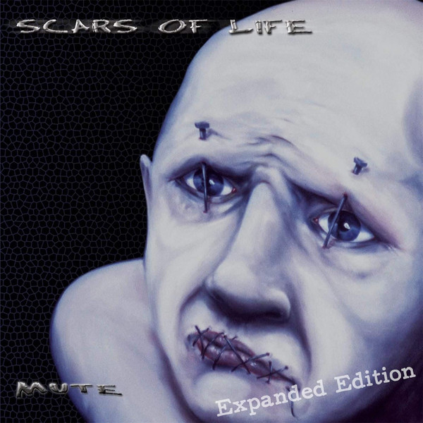 Scars Of Life - Mute (2001) [Expanded Edition 2017]
