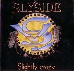 Slyside (SWE) – Slightly Crazy (1993) EP