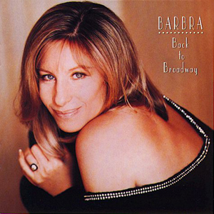 Barbra Joan Streisand - Back To Broadway (1993)